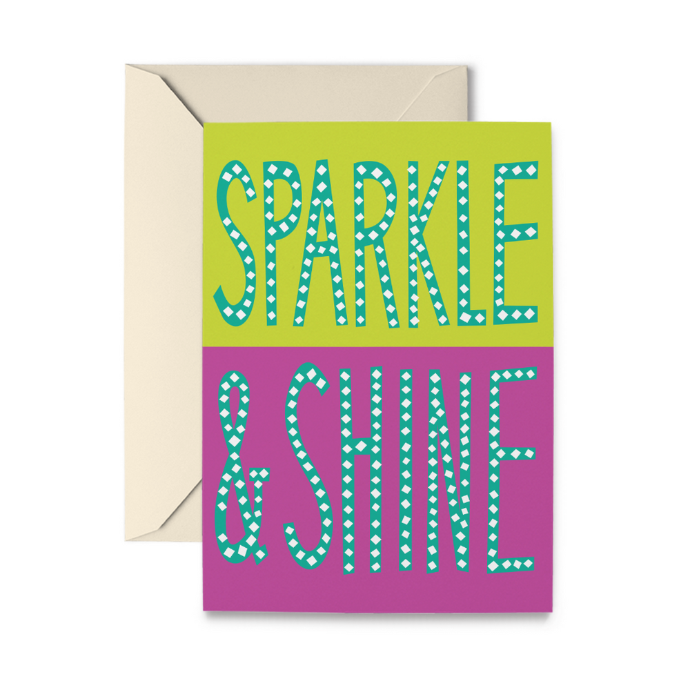 Sparkle and Shine Greeting Card