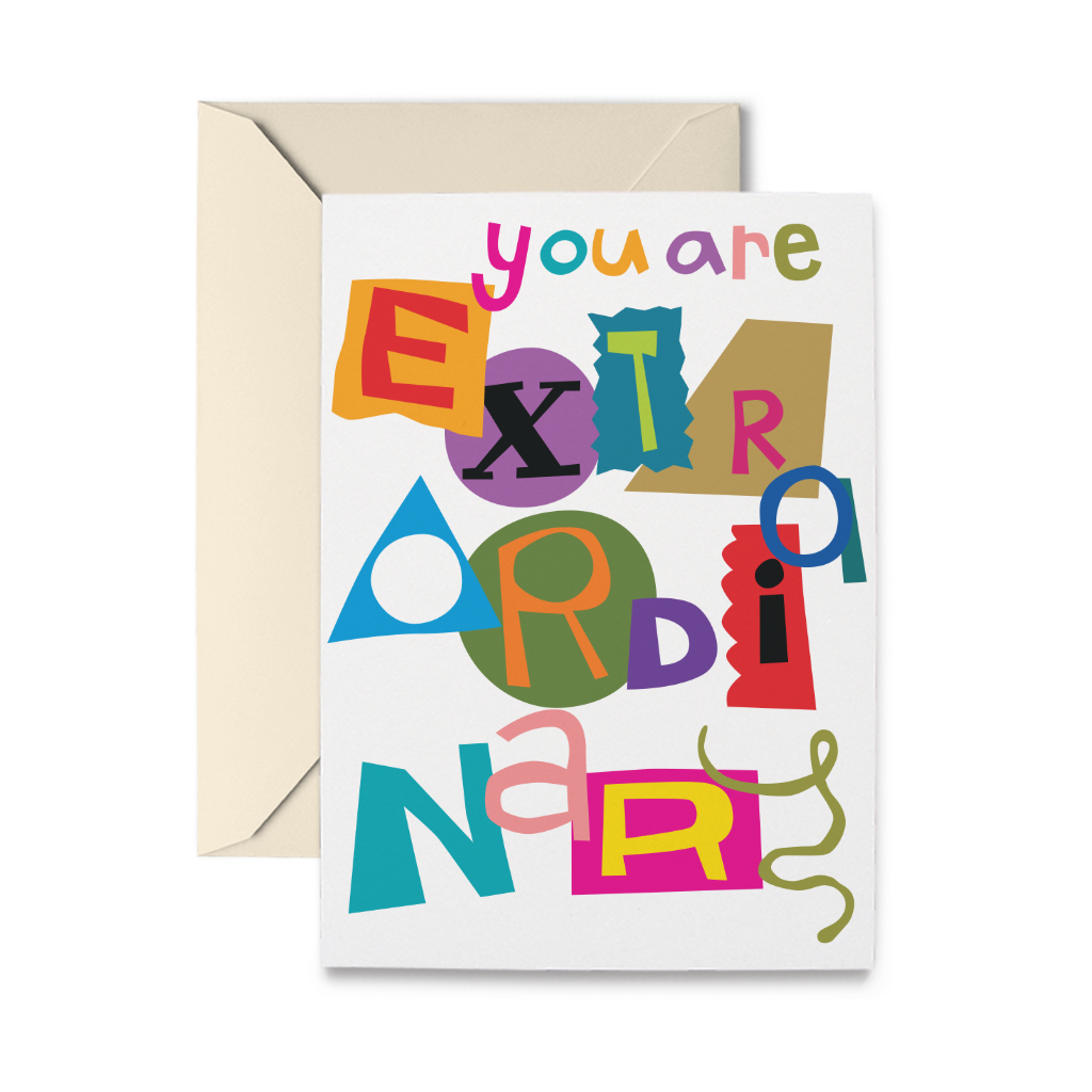 Extraordinary Greeting Card