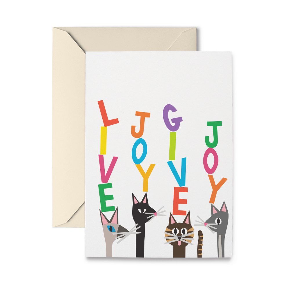 Kitty Live Joy Give Joy Greeting Card