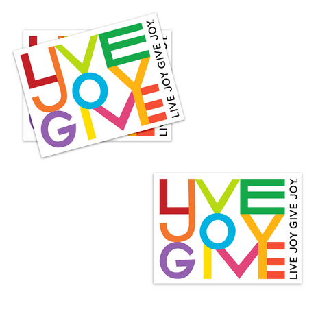Live Joy Give Joy Sticker