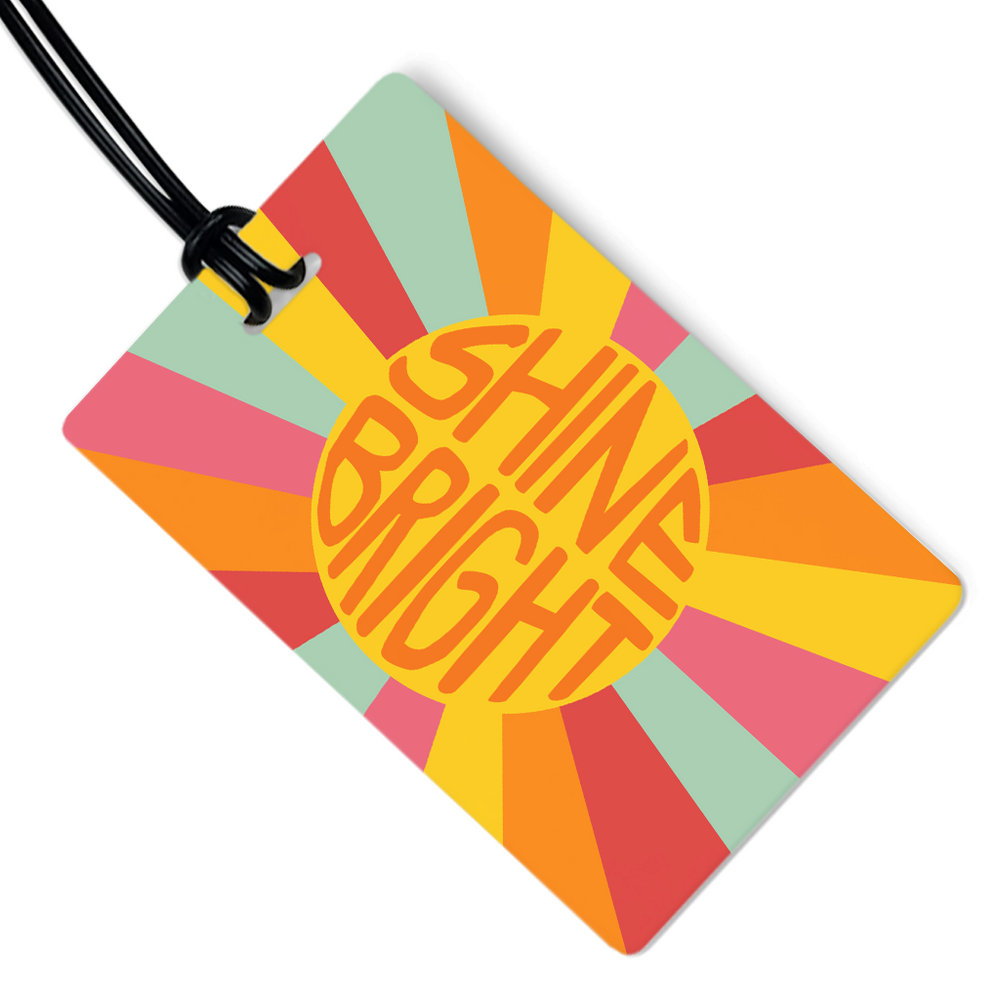 Shine Bright Luggage Tag